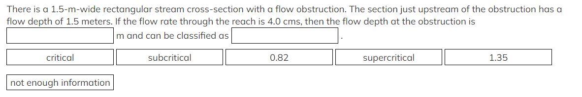 Solved There is a 1.5-m-wide rectangular stream | Chegg.com