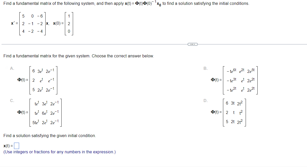 Solved Find a fundamental matrix of the following system, | Chegg.com