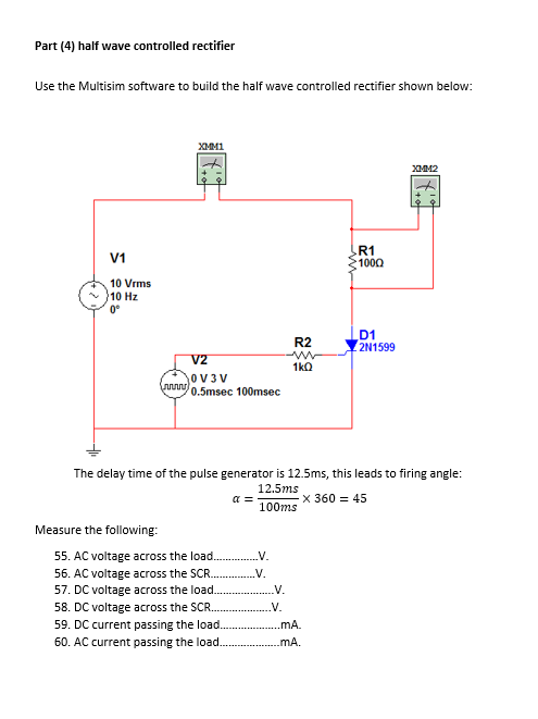 Solved Part (4) half wave controlled rectifier Use the | Chegg.com