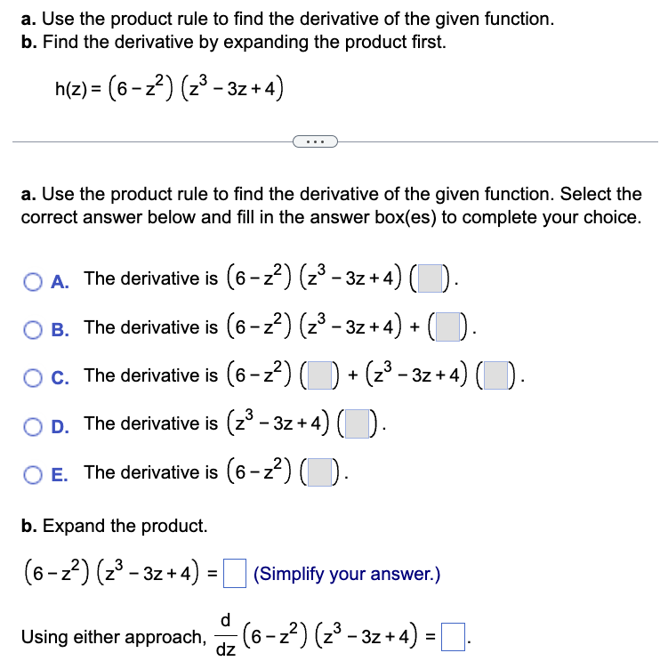 Solved A. Use The Product Rule To Find The Derivative Of The | Chegg.com