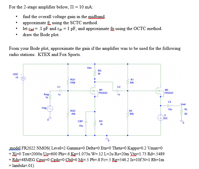 For the 2-stage amplifier below, I1 = mA: find the | Chegg.com