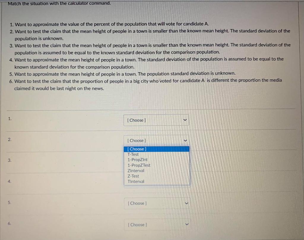 Solved Question 2 3 pts Match the situation with the | Chegg.com