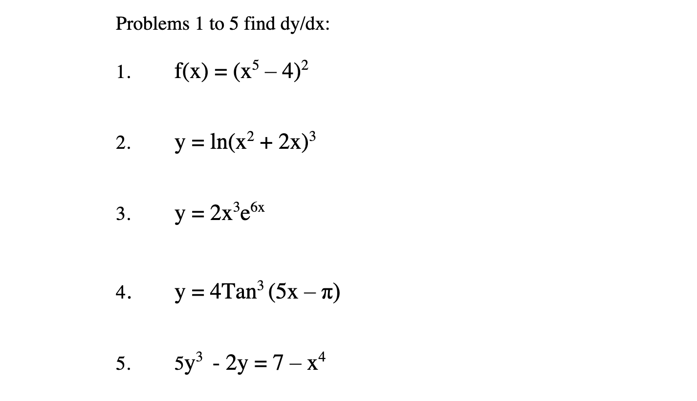 solved-problems-1-to-5-find-dy-dx-1-f-x-x-4-2-y-chegg