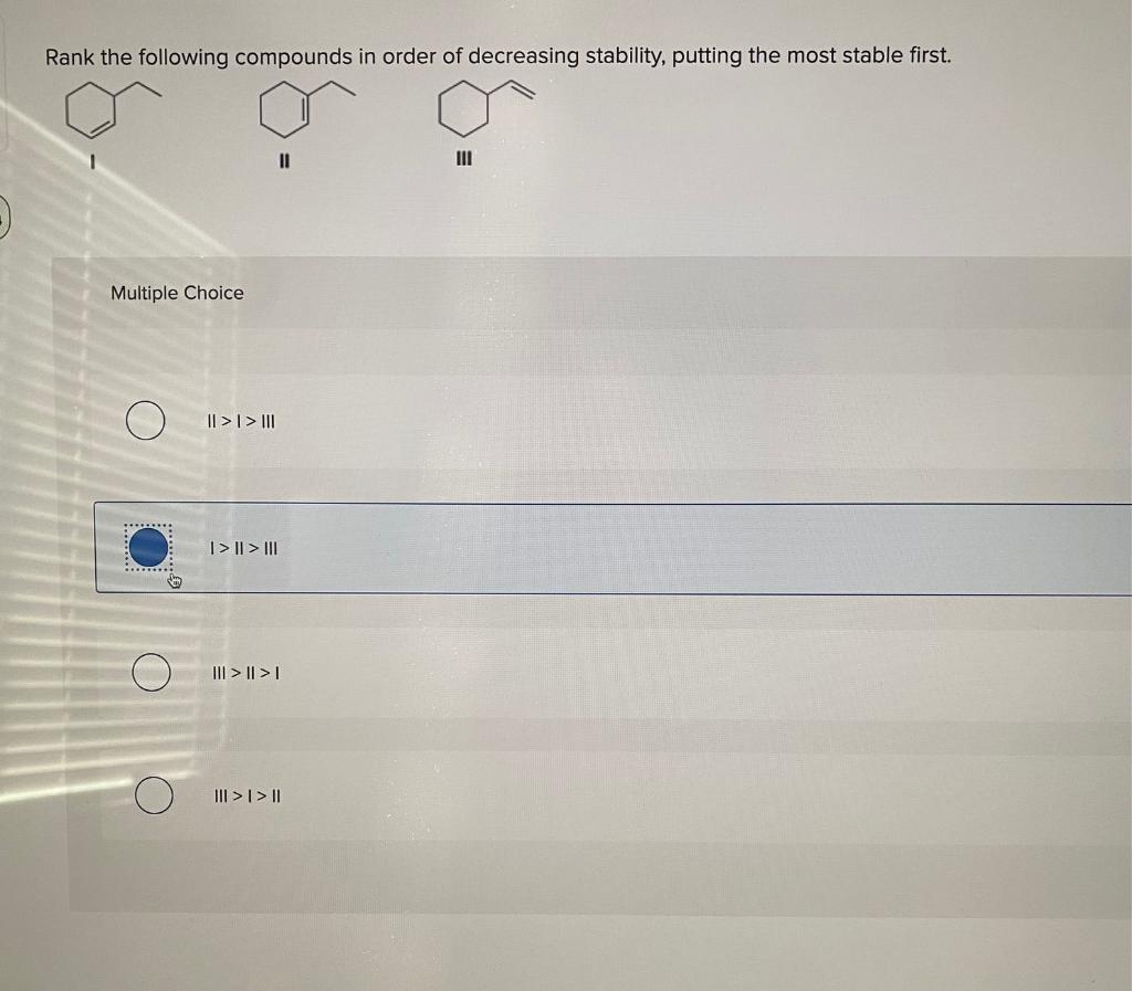 Solved 1 II III Multiple Choice II > I > III I > II > III | Chegg.com