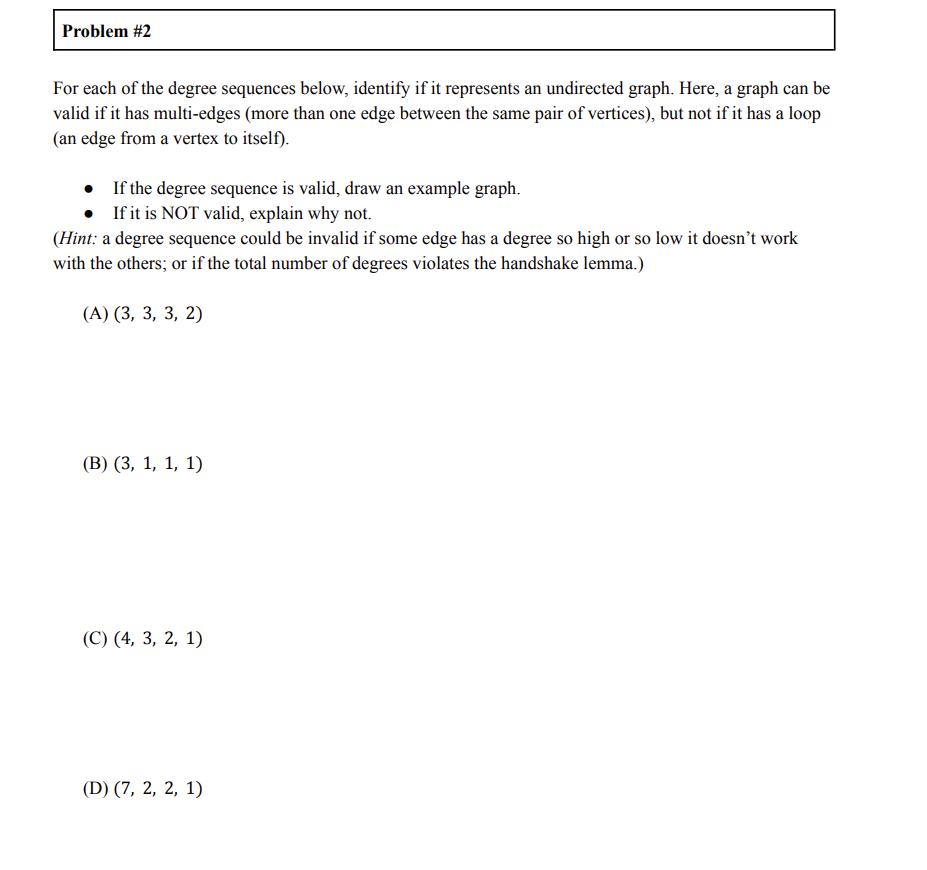 Solved Problem #2 For each of the degree sequences below, | Chegg.com