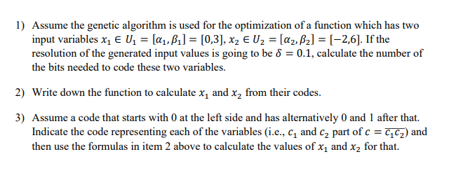 Solved Assume the genetic algorithm is ﻿used for the | Chegg.com