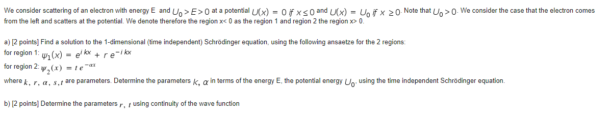 Solved We consider scattering of an electron with energy E | Chegg.com