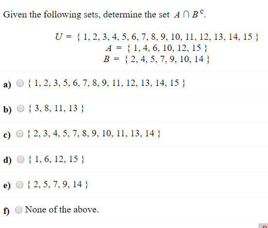 Solved Given the following sets, determine the set ABC U = | Chegg.com