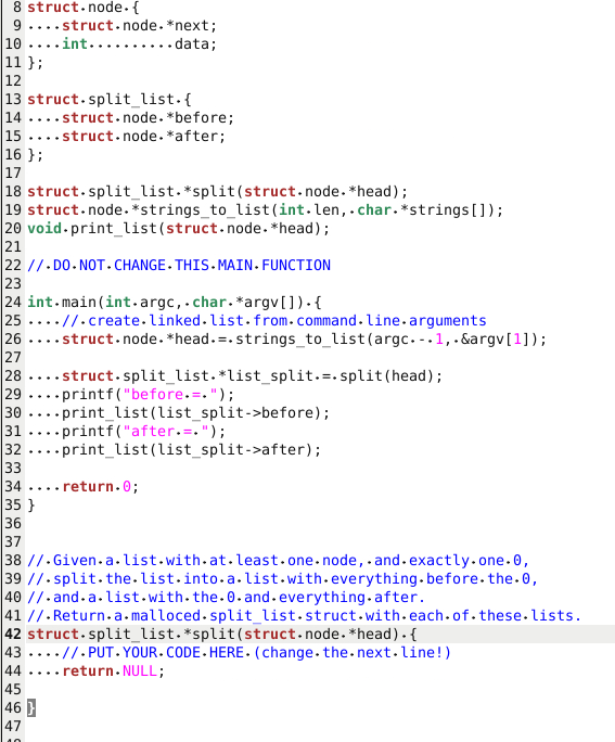 Solved Split a list into two split is given one argument, | Chegg.com