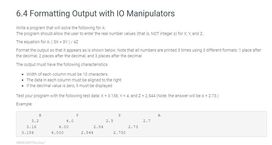 Solved 6.4 Formatting Output with IO Manipulators Write a | Chegg.com