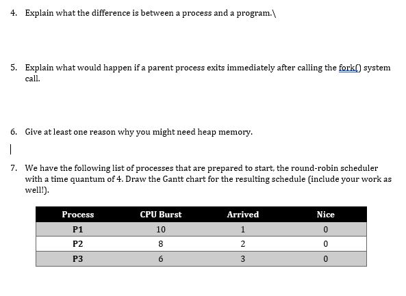 Solved 4. Explain what the difference is between a process | Chegg.com