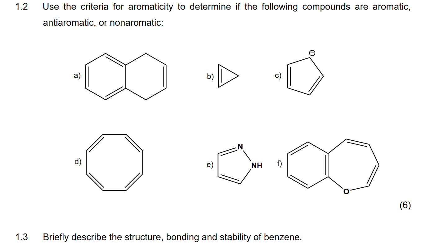 Solved 1.2 Use The Criteria For Aromaticity To Determine If | Chegg.com