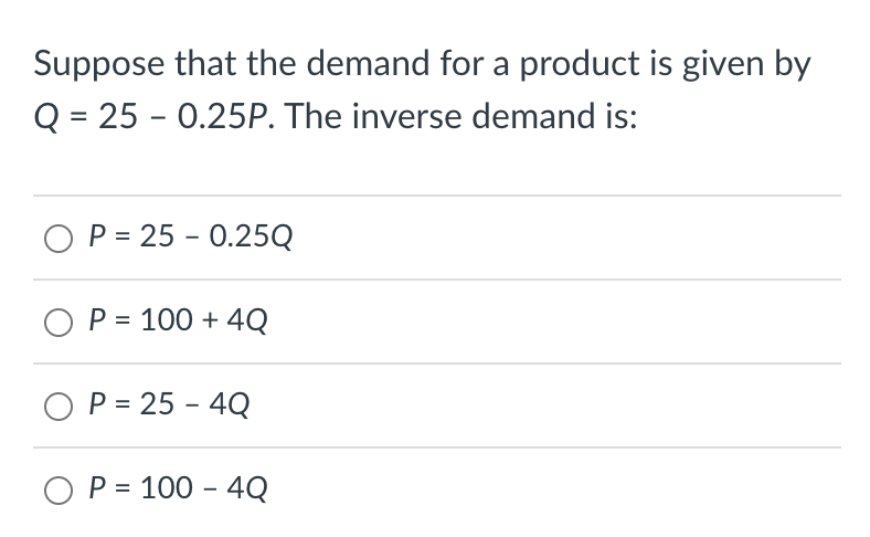 Solved Suppose that the demand for a product is given by | Chegg.com
