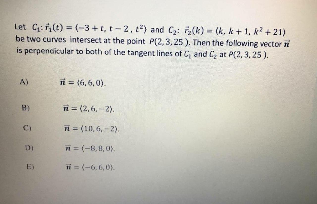 Solved Let C 7 T 3 T T 2 T2 And Cz 72 K K Chegg Com