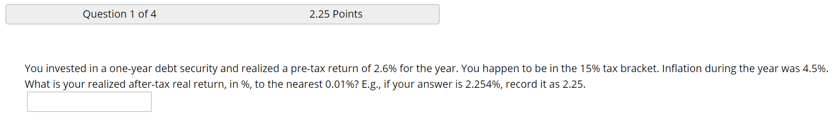 Solved Question 1 of 4 2.25 Points You invested in a | Chegg.com