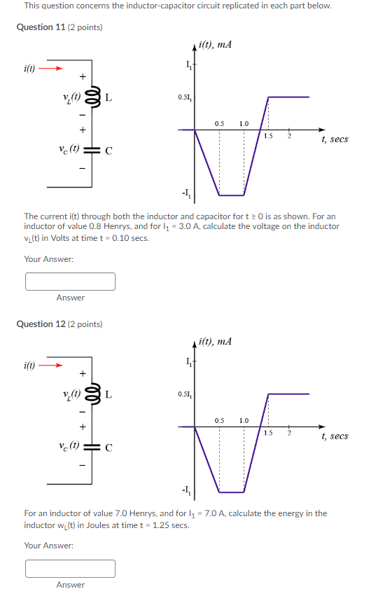 Solved 11) The current i(t) through both the inductor and | Chegg.com