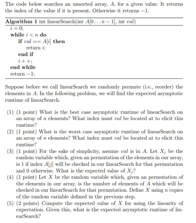 Solved The code below searches an unsorted array, A, for a | Chegg.com