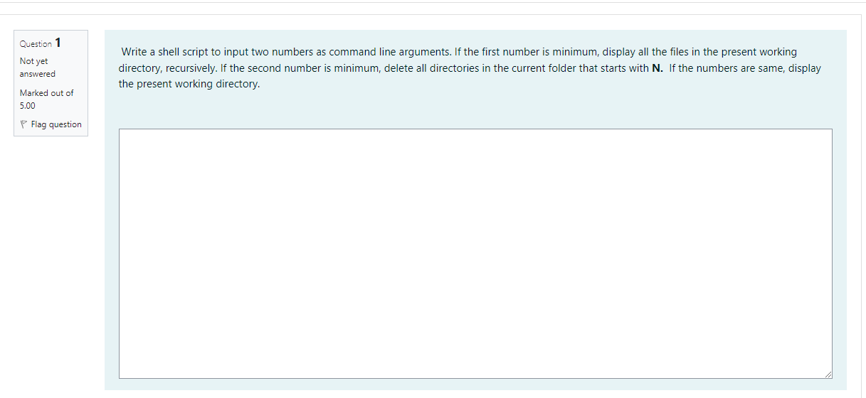 Solved Question 1 Not yet answered Write a shell script to | Chegg.com