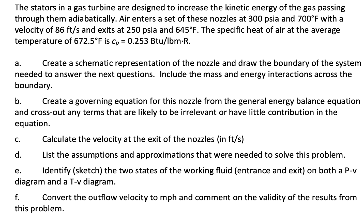 Solved The stators in a gas turbine are designed to increase