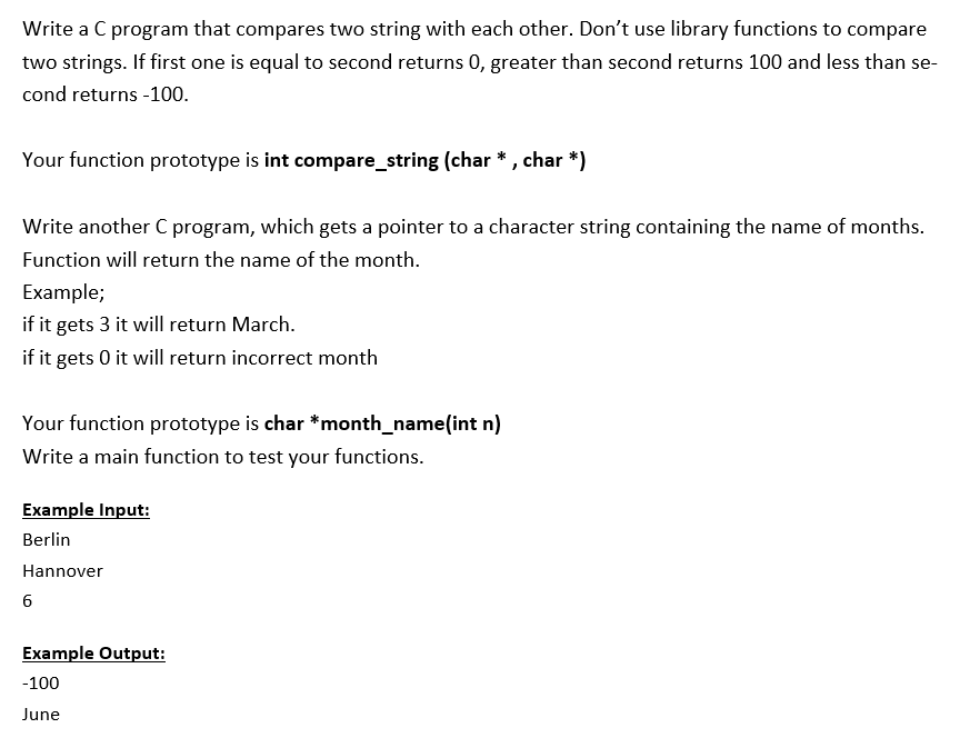 Solved Write a C program that compares two string with each | Chegg.com