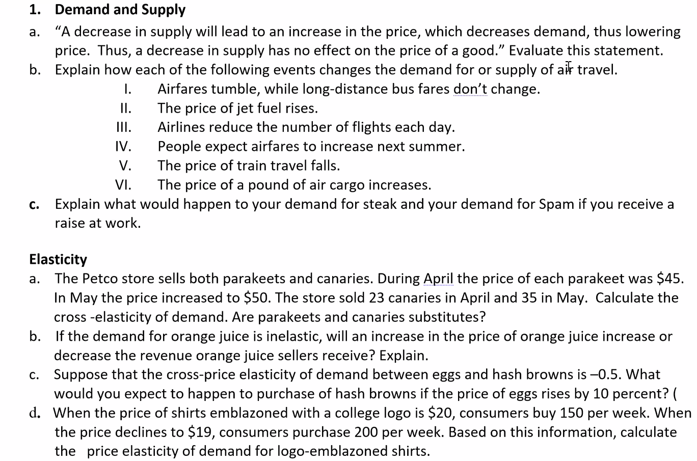 Solved a. 1. Demand and Supply “A decrease in supply will | Chegg.com