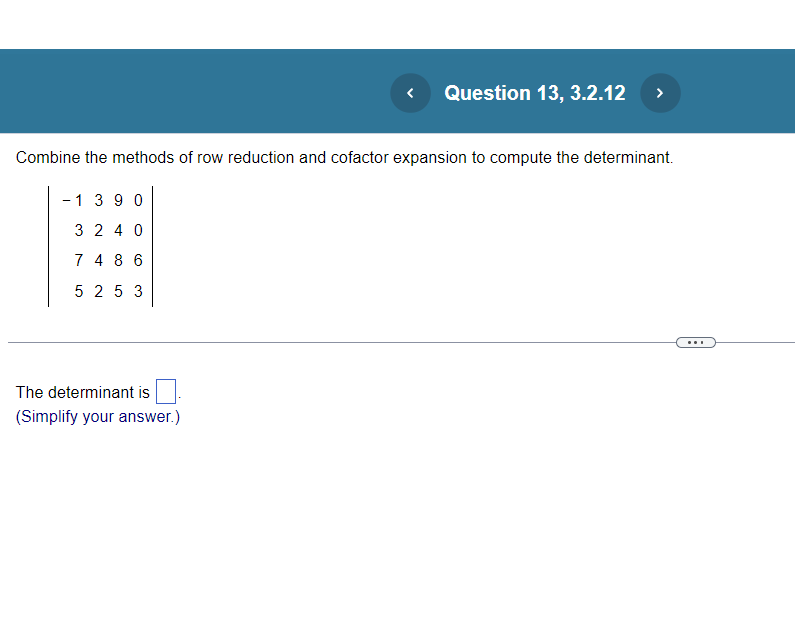 Solved Combine the methods of row reduction and cofactor Chegg