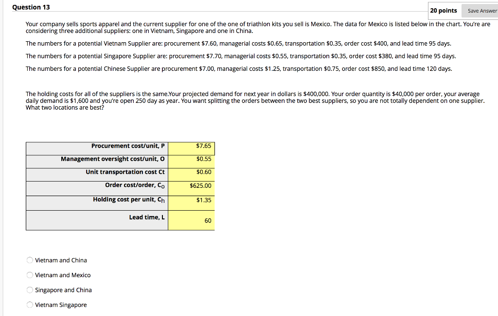 Solved Question 13 20 points Save Answer Your company sells | Chegg.com