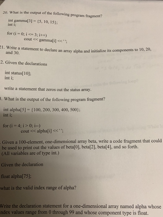 Solved 20. What Is The Output Of The Following Program | Chegg.com