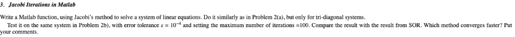 Solved (a). Write a Matlab function which solves a system of | Chegg.com