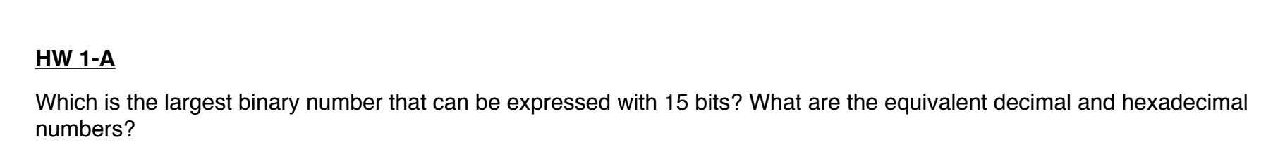 solved-hw-1-a-which-is-the-largest-binary-number-that-can-be-chegg