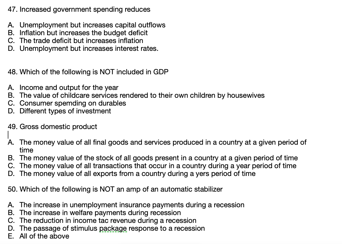 Solved 47. Increased government spending reduces A. | Chegg.com