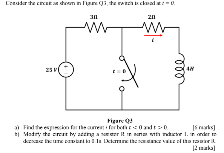 Solved Consider the circuit as shown in Figure Q3, the | Chegg.com