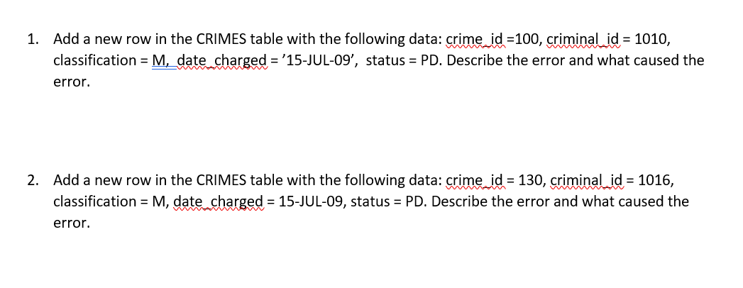 add-a-new-row-in-the-crimes-table-with-the-following-chegg