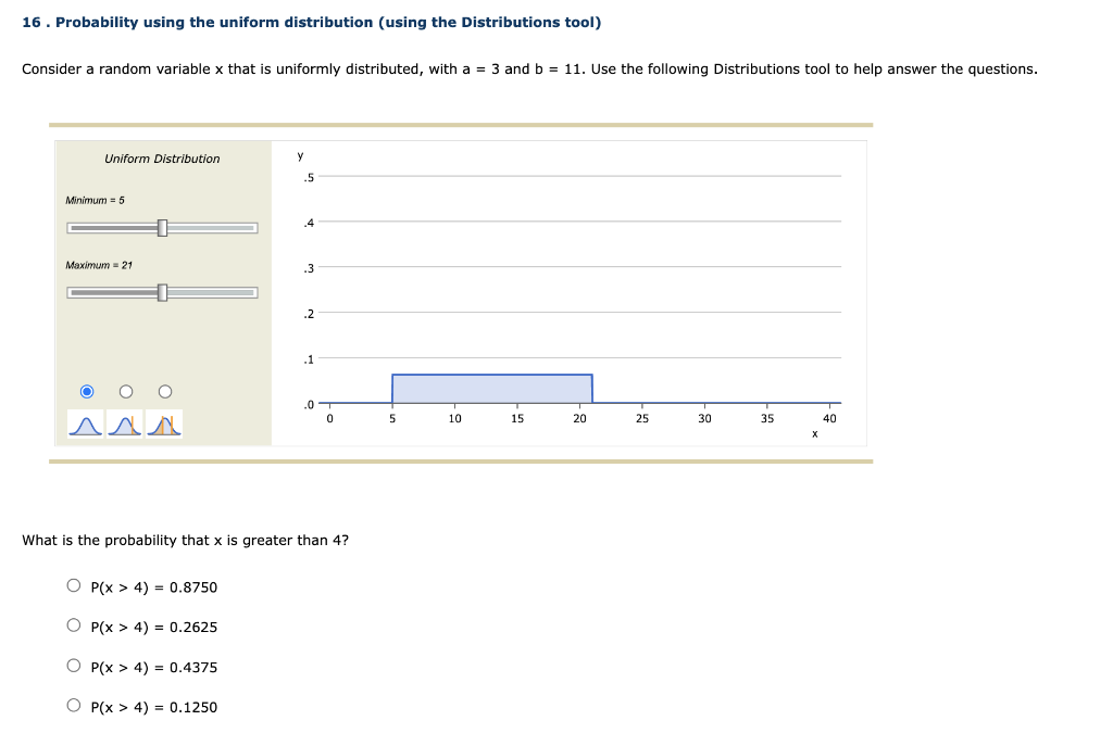 Solved 16. Probability Using The Uniform Distribution (using | Chegg.com