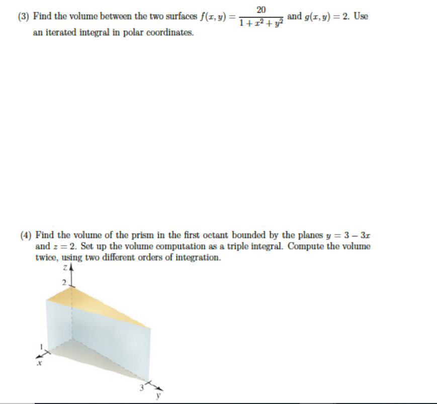 Solved (3) Find the volume between the two surfaces f(I, y) | Chegg.com