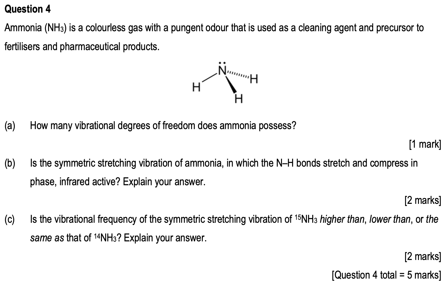 Solved Question 4 Ammonia Nh3 Is A Colourless Gas With Chegg Com