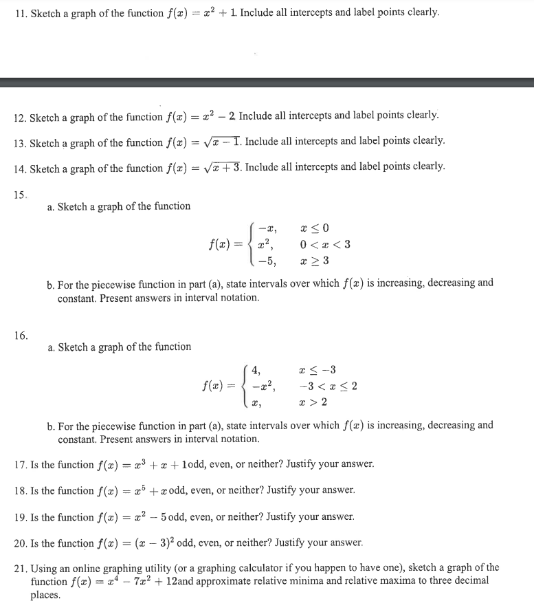 Solved 11. Sketch a graph of the function f(x) = x2 + 1. | Chegg.com