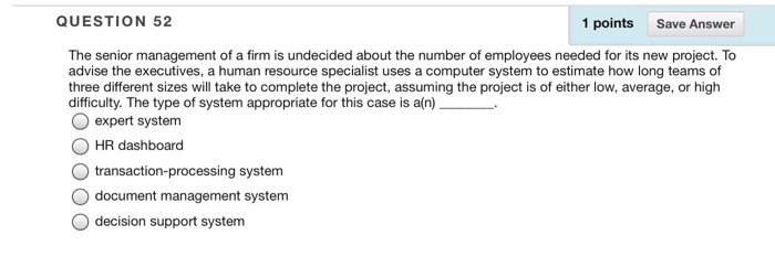 Solved QUESTION 52 1 points Save Answer The senior | Chegg.com