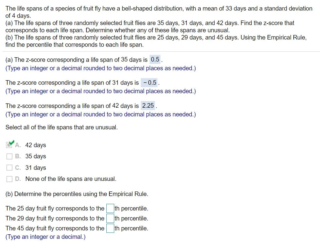 Solved The life spans of a species of fruit fly have a