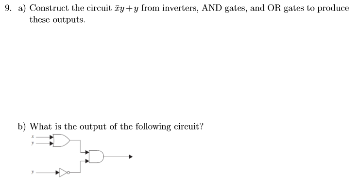 Solved 9. a) Construct the circuit Ty+y from inverters, AND | Chegg.com