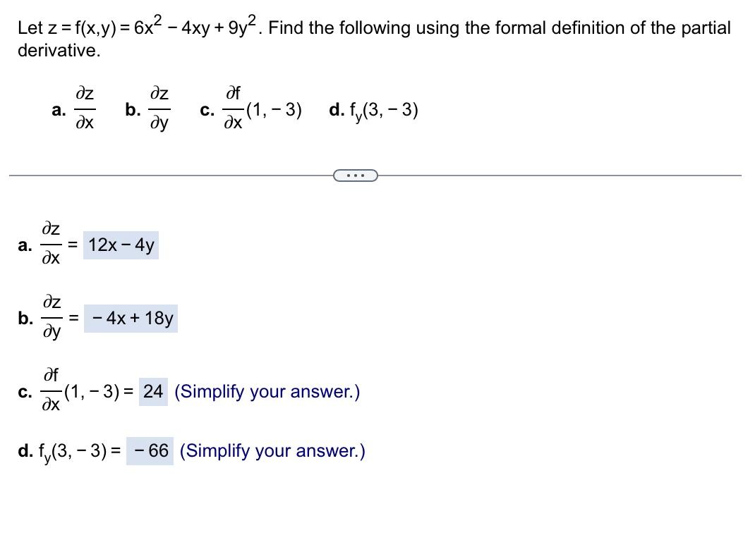 Solved Let Z F X Y 6x2−4xy 9y2 Find The Following Using