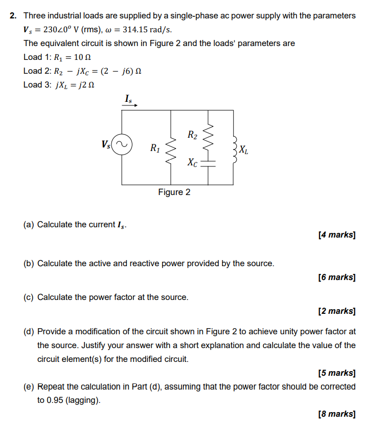 Solved 2. Three industrial loads are supplied by a | Chegg.com