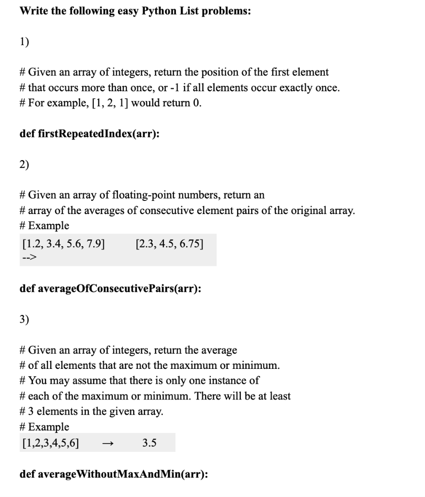 Solved Write the following easy Python List problems: #Given | Chegg.com