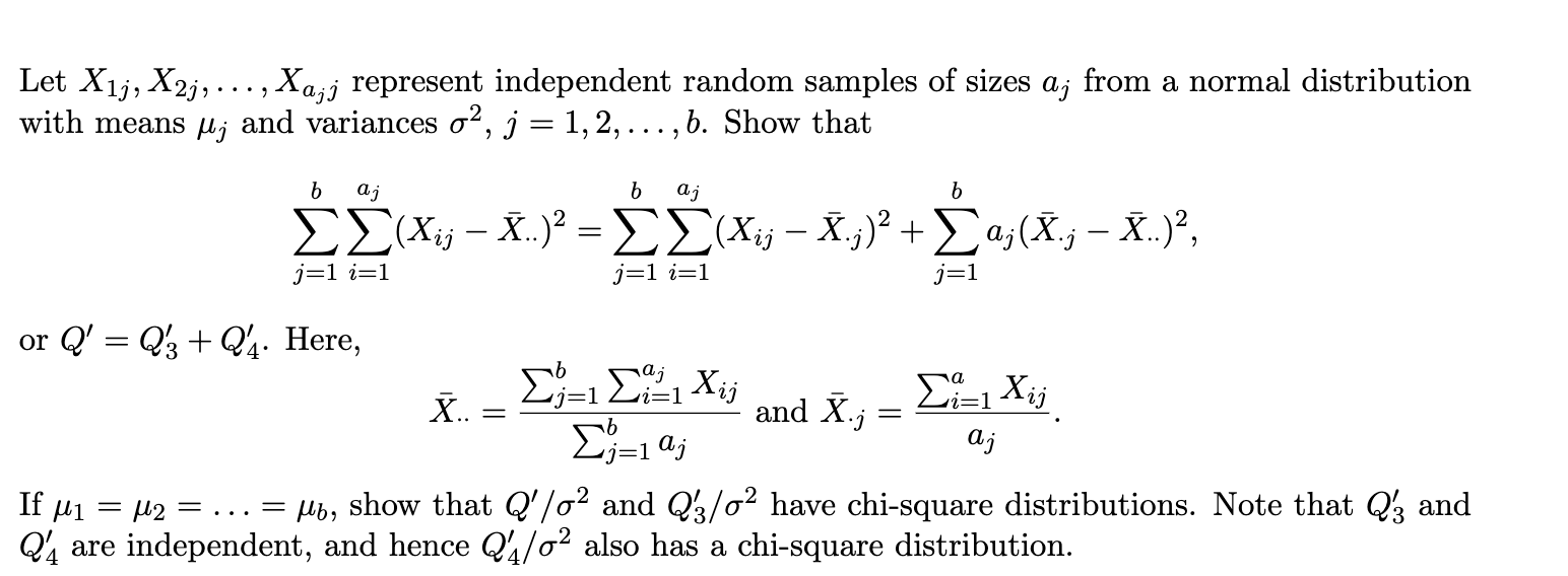 Solved > Let X1j, X23, ... , Xajj represent independent | Chegg.com