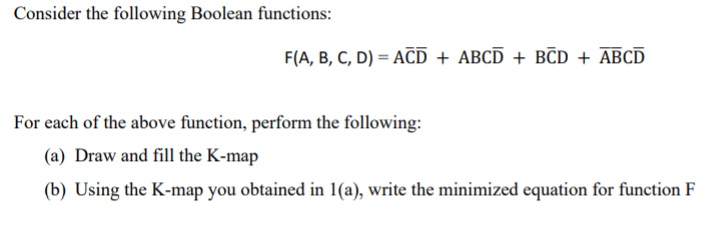 Solved Consider the following Boolean functions: F(A, B, C, | Chegg.com