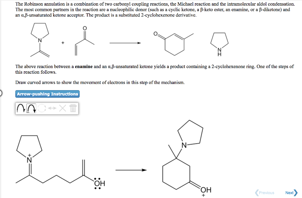 Solved The Robinson annulation is a combination of two