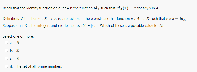 Solved Recall that the identity function on a set A is the | Chegg.com