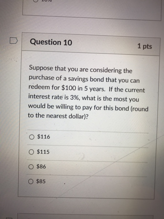 Solved D Question 10 1 pts Suppose that you are considering | Chegg.com