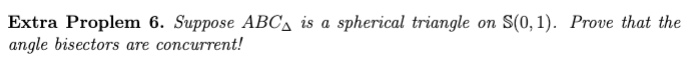 Solved Extra Proplem 6. Suppose ABCΔ is a spherical triangle | Chegg.com