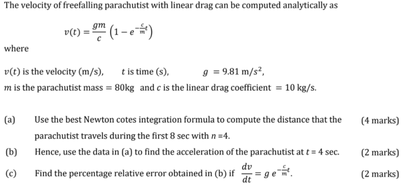 Solved The velocity of freefalling parachutist with linear | Chegg.com